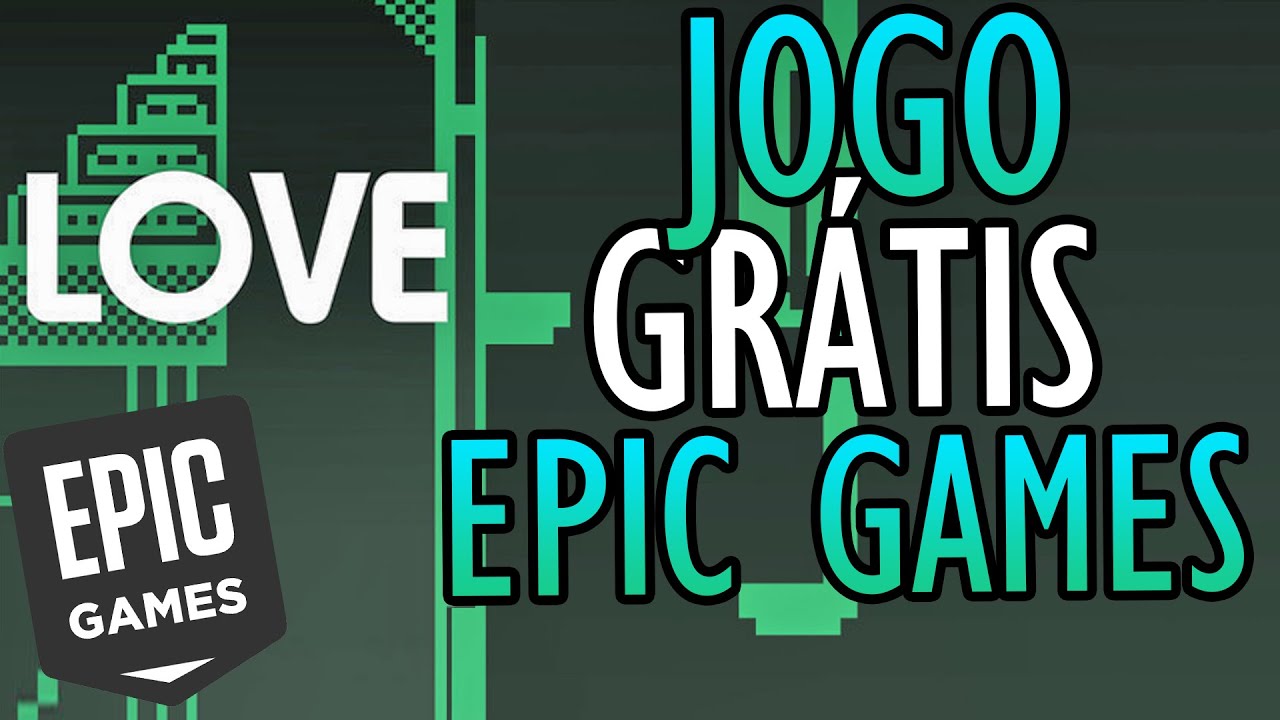 LOVE Confira a gameplay inicial do jogo grátis da Epic Games Store