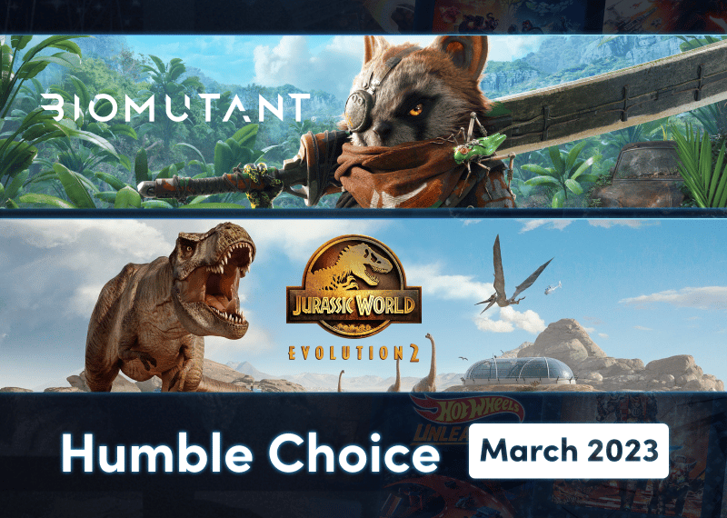 Humble Choice features Biomutant, Jurassic World Evolution 2, and more -  Game Deals 365