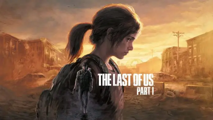 The Last of Us Part I The Last of Us Part I