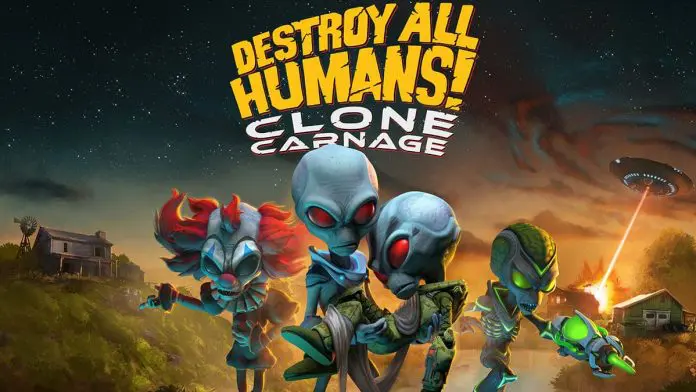 Destroy All Humans! – Clone Carnage