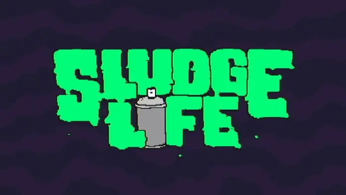 Sludge Life