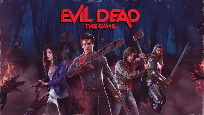 Evil Dead: The Game Evil Dead: The Game