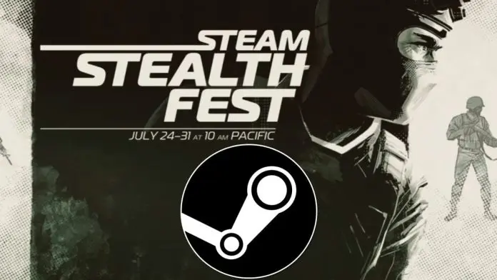 Steam Stealth Fest Steam Stealth Fest