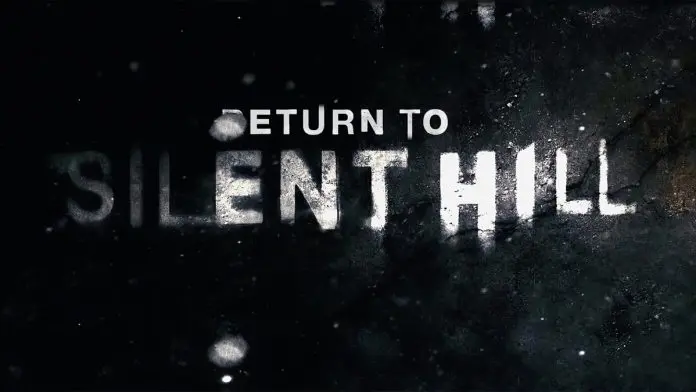 Return to Silent Hill Return to Silent Hill