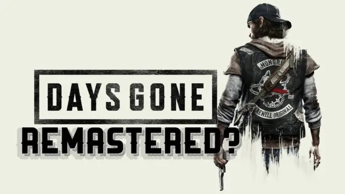 Days Gone Remastered