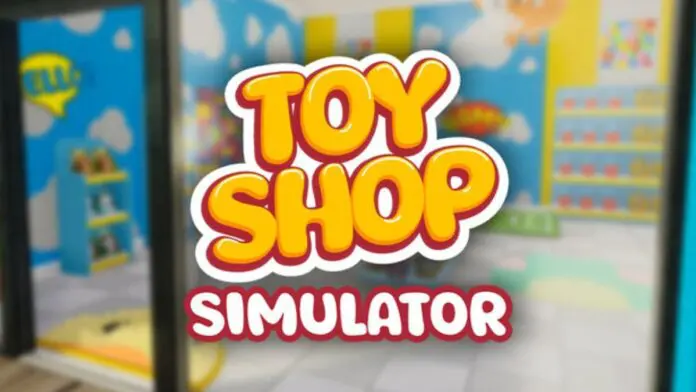 Toy Shop Simulator