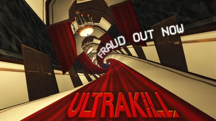 ULTRAKILL - Fraud