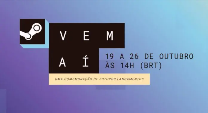 Steam Vem Aí - outubro-26 Steam Vem Aí - outubro-26