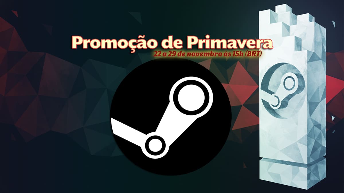 Promoção de Primavera do Steam  Confira 15 jogos que você pode comprar por  menos de R$ 20,00