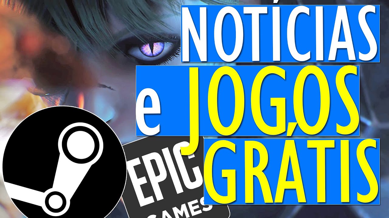 Novos jogos gratuitos na Epic Games Store e datas de promoções da Steam