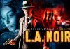 L.A. Noire 2 a caminho? CEO da Take-Two sinaliza retorno da franquia L.A. Noire