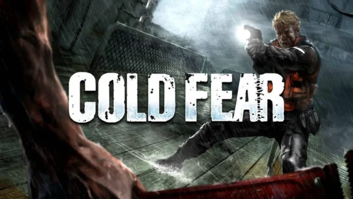 Cold Fear