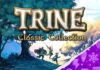 Epic Games libera 4 jogos de graça para resgate no PC Trine Classic Collection