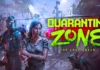 Quarantine Zone: The Last Check ultrapassa 500.000 cópias vendidas Quarantine Zone: The Last Check