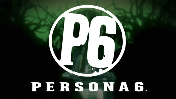persona-6_ Persona 6