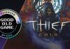 Thief Gold recebe suporte a controles e chega ao Programa de Preservação da GOG Thief: Gold - GOG